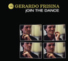 FRISINA,GERARDO - JOIN THE DANCE VINYL LP