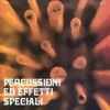 UMILIANI,PIERO/ VARIOUS - PERCUSSIONI ED EFFETTI SPECIALI VINYL LP