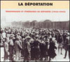 LA DEPORTATION 1942-1945 / VARIOUS - LA DEPORTATION 1942-1945 / VARIOUS CD