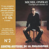 ONFRAY,MICHEL - CONTRE HISTOIRE DE LA PHILISOPHIE 2 CD