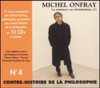 ONFRAY,MICHEL - CONTRE HISTOIRE DE LA PHILOSOPHIE 4 CD