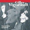 VIGNEAULT,GILLES - ANNEES SOIXANTE CD