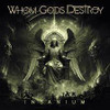 WHOM GODS DESTROY - INSANIUM - GATEFOLD BLACK 2LP + LP BOOKLET VINYL LP