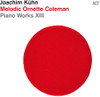 COLEMAN,ORNETTE / KUHN,JOACHIM - MELODIC ORNETTE COLEMAN VINYL LP