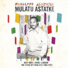 ASTATKE,MULATU - NEW YORK - ADDIS - LONDON VINYL LP