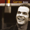 GAROU - REVIENS CD