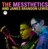 MESSTHETICS / LEWIS,JAMES BRANDON - MESSTHETICS AND JAMES BRANDON LEWIS CD