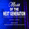 CORRY,JEFFREY - MASS OF THE NEXT GENERATION CD