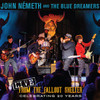 NEMETH,JOHN - LIVE FROM THE FALLOUT SHELTER: CELEBRATING 20 YEAR CD