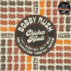 RUSH,BOBBY - CHICKEN HEADS VINYL LP