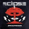 ECLIPSE - APOCALYPSE BLUES 7"