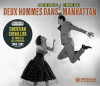CHEVALLIER,CHRISTIAN - DEUX HOMMES DANS MANHATTAN (AVEC MARTIAL SOLAL) CD