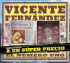 FERNANDEZ,VICENTE - 15 GRANDES CON EL NUMERO 1 / MI VIEJO CD