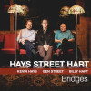 HAYS,KEVIN / STREET,BEN / HART,BILLY - BRIDGES VINYL LP