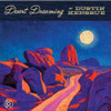 KENSRUE,DUSTIN - DESERT DREAMING VINYL LP