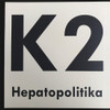 K2 - HEPATOPOLITIKA VINYL LP