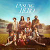 FOR KING & COUNTRY - UNSUNG HERO: THE INSPIRED BY SOUNDTRACK CD