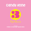 UNPOP SOUND - CANDY ANNE / THREE-EYED GEMINI 7"