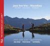 JAZZ LIVE TRIO - NAUSIKAA CD