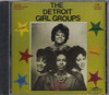 DETROIT GIRL GROUPS / VARIOUS - DETROIT GIRL GROUPS / VARIOUS CD