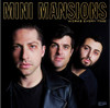 MINI MANSIONS - WORKS EVERY TIME VINYL LP