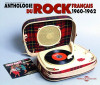 ROCK FRANCAIS ANTHOLOGIE 1960-62 - ROCK FRANCAIS ANTHOLOGIE 1960-62 CD