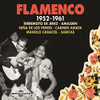 FLAMENCO 1952-1961 - DE JEREZ-AMALDEN-DE LOS PEINES-AMAY CD