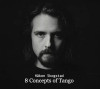 SKOGSTAD,HAKON - 8 CONCEPTS OF TANGO CD