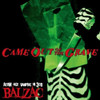 BALZAC - CAME OUT OF THE GRAVE: 20TH ANNIVERSARY CD