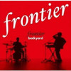 FRONTIER BACKYARD - FRONTIER CD