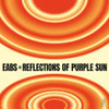 EABS - REFLECTIONS OF PURPLE SUN VINYL LP
