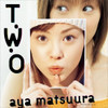 MATSUURA,AYA - TWO VINYL LP