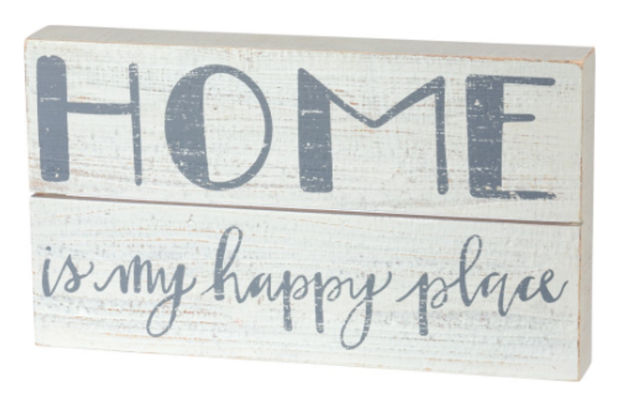 Box Sign Home Is My Happy Place