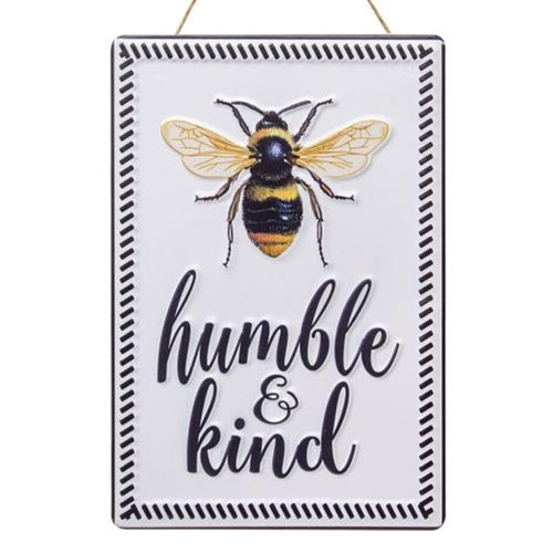 Bee Humble and Kind Metal Sign