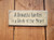 A Beautiful Garden Wooden Sign