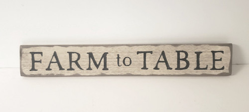 Primitive Wooden Sign - Farm To Table S2208