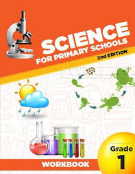 Science for Primary Schools Workbook Grade 1 NET