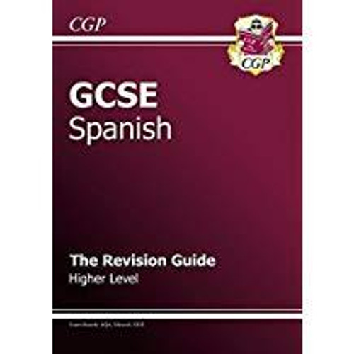 GCSE Spanish Revision Guide Higher Level