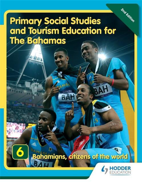 Primary Social Studies and Tourism Education for The Bahamas Book 6