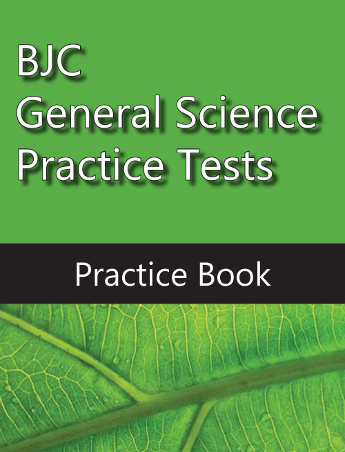 BJC General Science Practice Tests features full-length practice exams in the book. Practice tests match the actual exam in format and degree of difficulty.