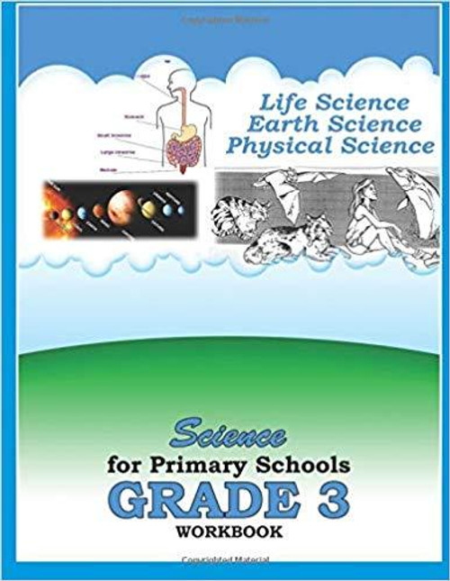 Life, Earth, Physical Science for Primary School Grade 3 Workbook (Science for Primary) NET