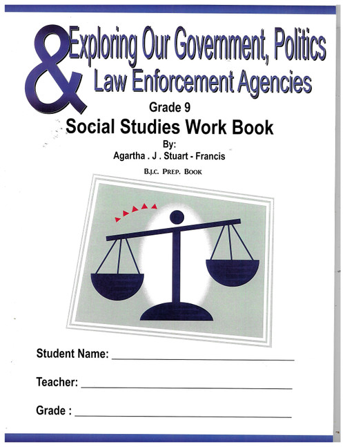 Exploring Our Government, Politics & Law Enforcement Agencies (Grade 9)- Work Book NET