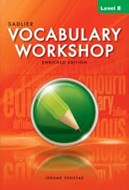 Vocabulary Workshop Enriched Edition Level E Vocabulary Workshop Enriched Edition Level E
