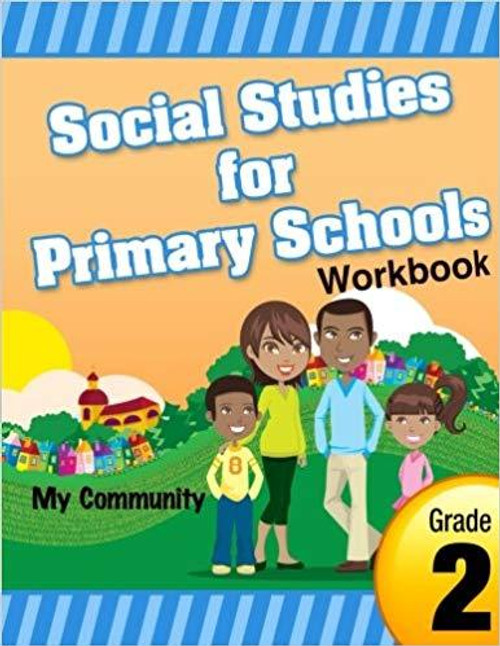 Social Studies for Primary Schools Grade 2 Workbook