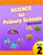 Science for Primary Schools Workbook Grade 2