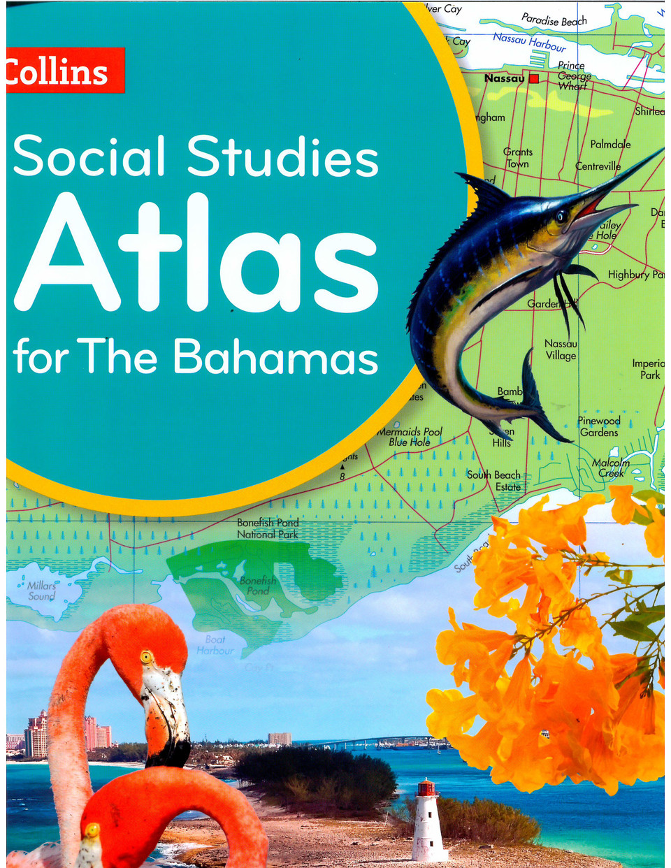 School Atlas of the Bahamas (Collins) - Bethel Superstore