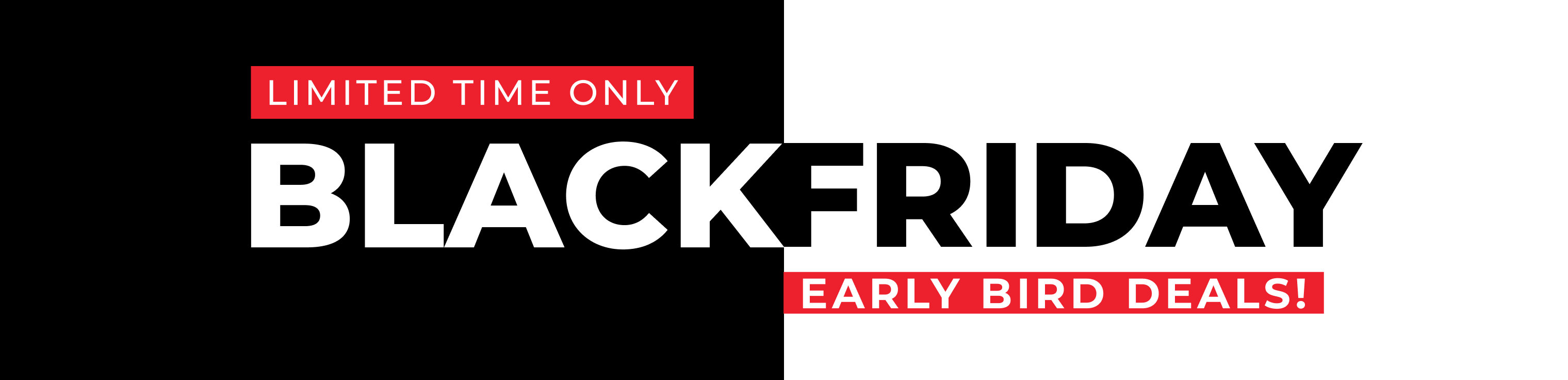 Black Friday Early Bird Deals