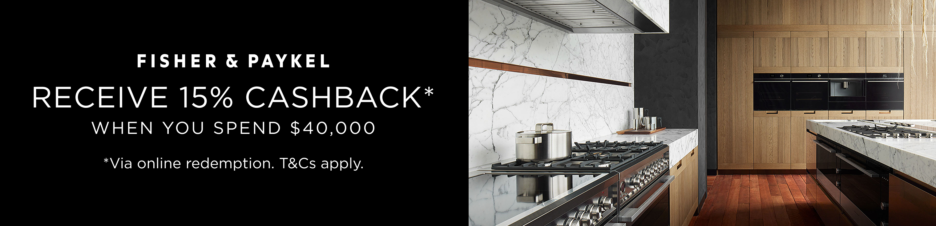 Fisher & Paykel 15% cashback