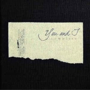 YOU AND I - Complete 2xLP YOU AND I - Complete 2xLP