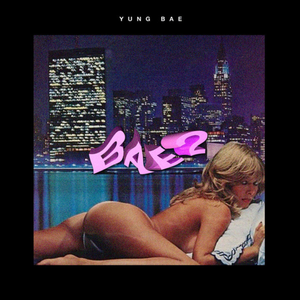 YUNG BAE - Bae 2 LP YUNG BAE - Bae 2 LP